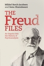 Borch-Jacobsen / Shamdasani 'The Freud files - An inquiry into the history of psychoanalysis'