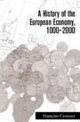 Voorkant Crouzet 'A history of the European economy, 1000-2000'