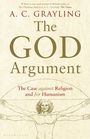 Voorkant Grayling 'The god argument - The case against religion and for humanism'