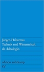 Voorkant Habermas 'Technik und Wissenschaft als 'Ideologie''