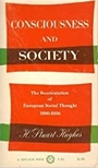 Voorkant Hughes 'Consciousness and society - The reorientation of european social thought'