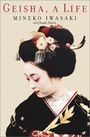 Voorkant Iwasaki 'Geisha - A life'