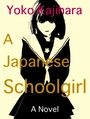 Voorkant Kajihara 'A Japanese schoolgirl'