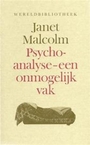 Malcolm 'Psychoanalyse - Een onmogelijk vak'