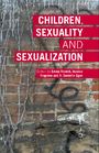 Voorkant Renold ea 'Children, sexuality and sexualization'