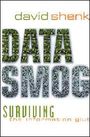 Voorkant Shenk 'Data Smog'