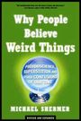 Voorkant Shermer 'Why people believe weird things'