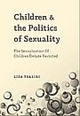 Voorkant Tsaliki 'Children and the politics of sexuality - The sexualization of children debate revisited'